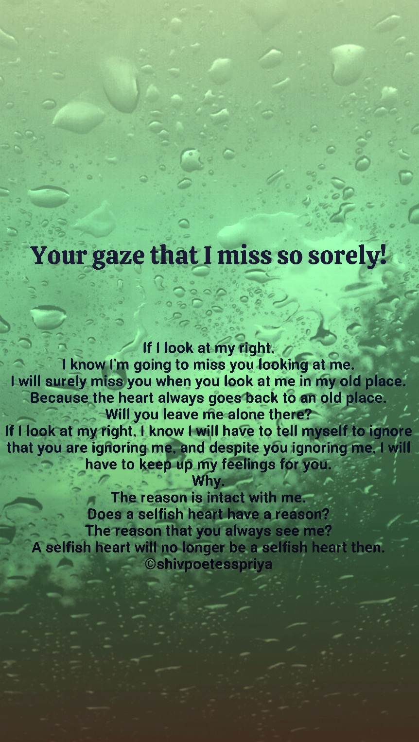 Your Gaze That I Miss So Sorely!