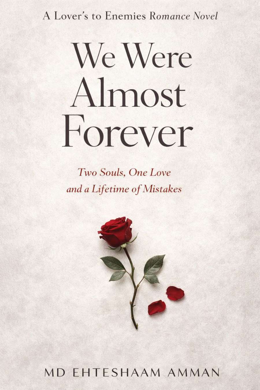 We Were Almost Forever ❤️