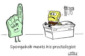 The Unsophisticated Proctologist