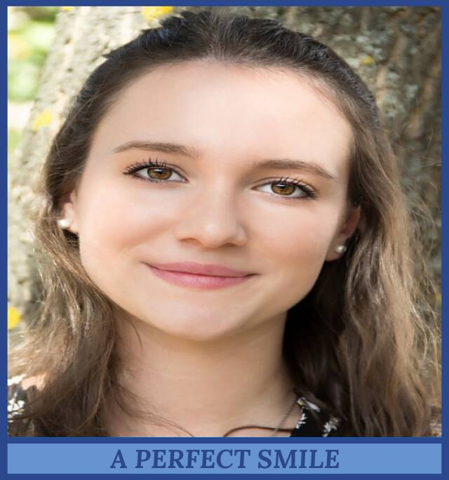 A Perfect Smile