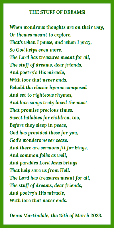 The Stuff Of Dreams!