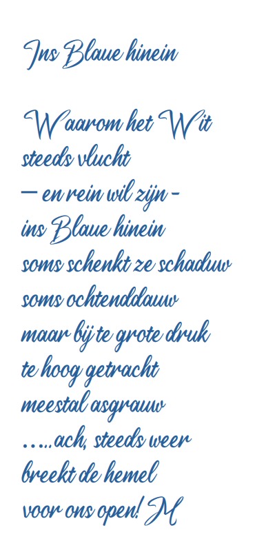 Ins Blaue Hinein