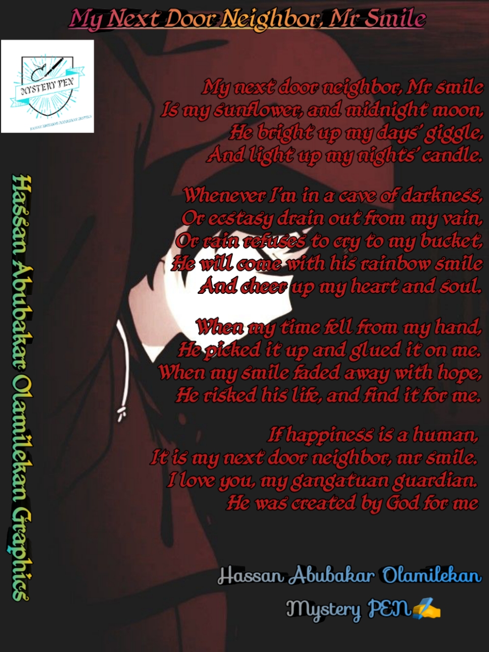 My Next Door Neighbor, Mr Smile