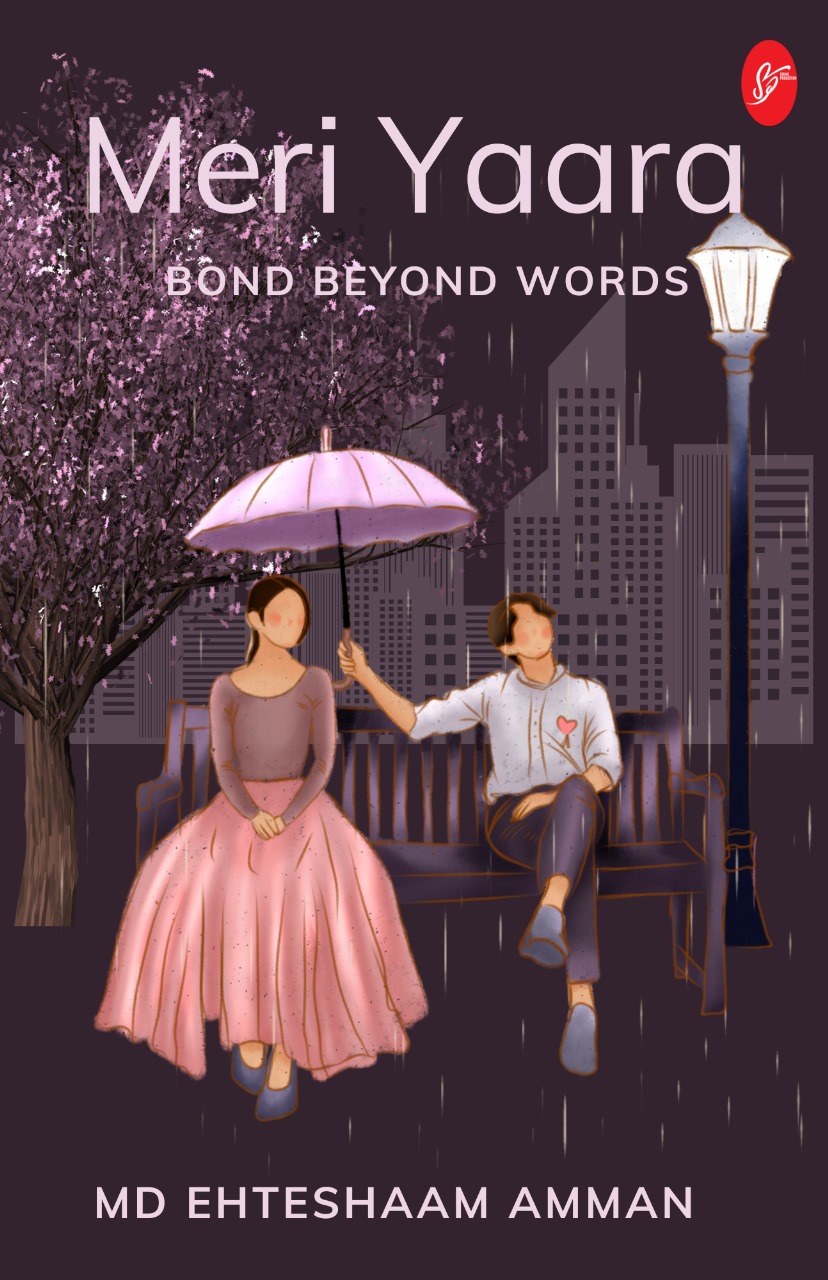 Meri Yaara -Bond Beyond Words By Md Ehteshaam Amman