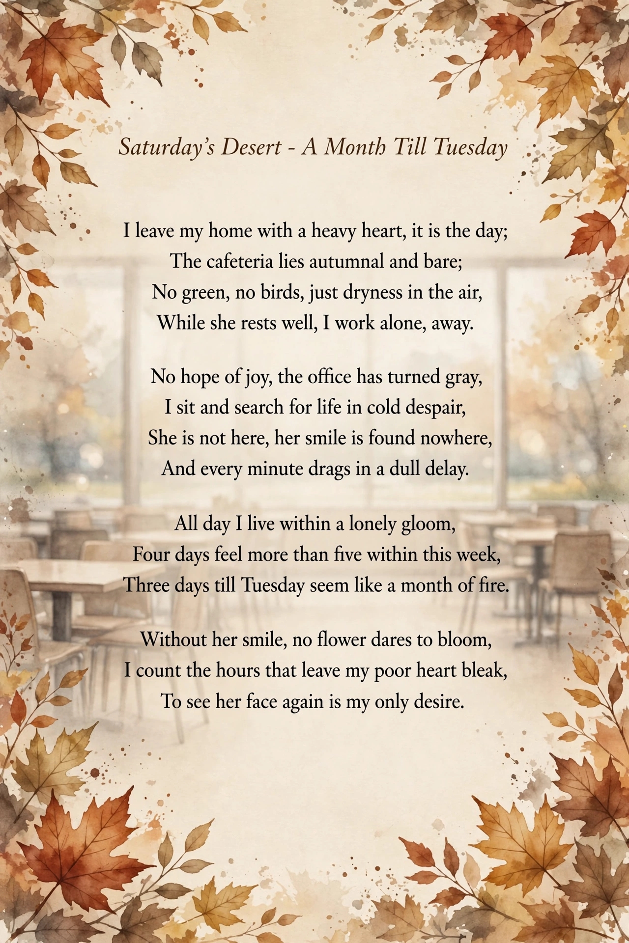 Saturday's Desert - A Month Till Tuesday