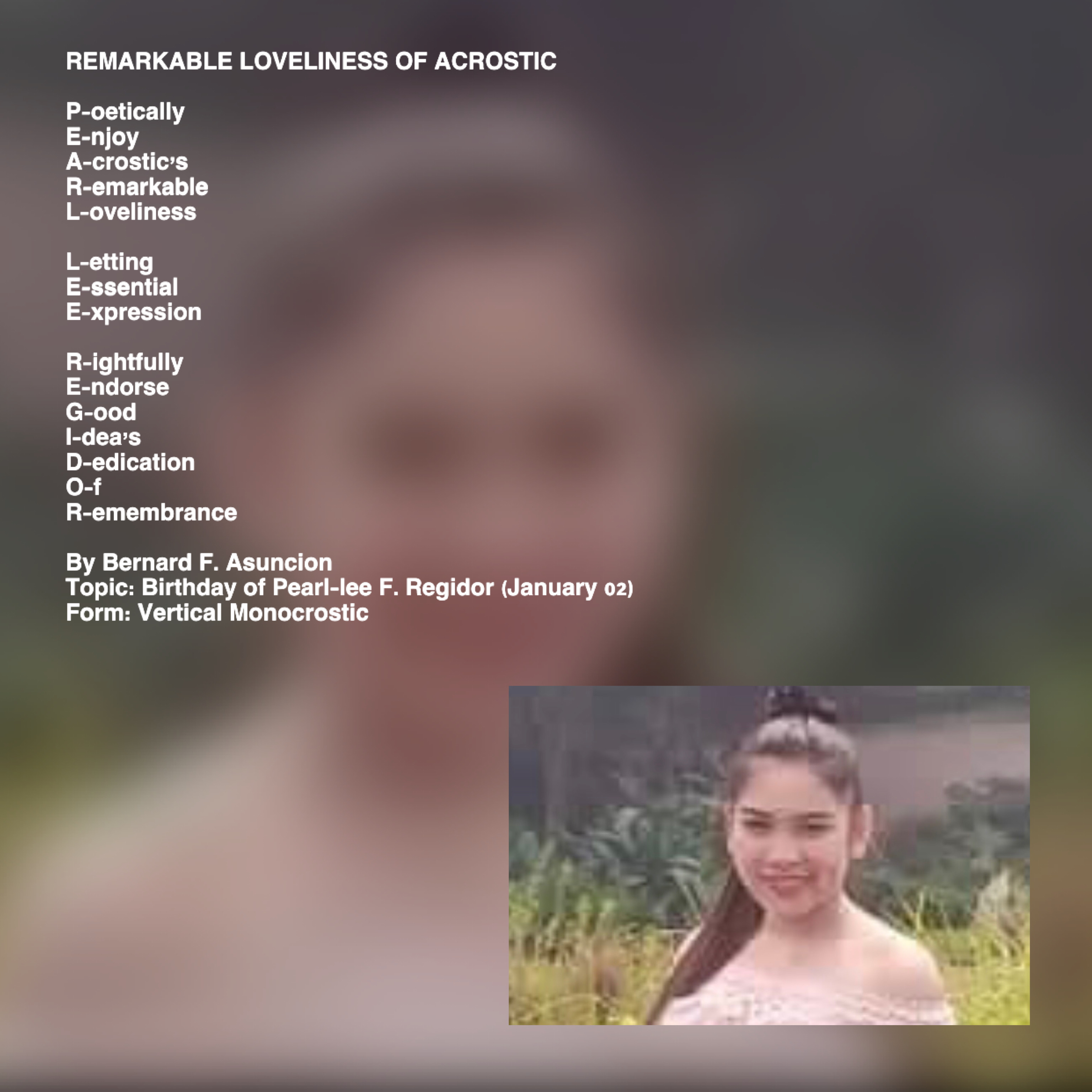 Remarkable Loveliness Of Acrostic