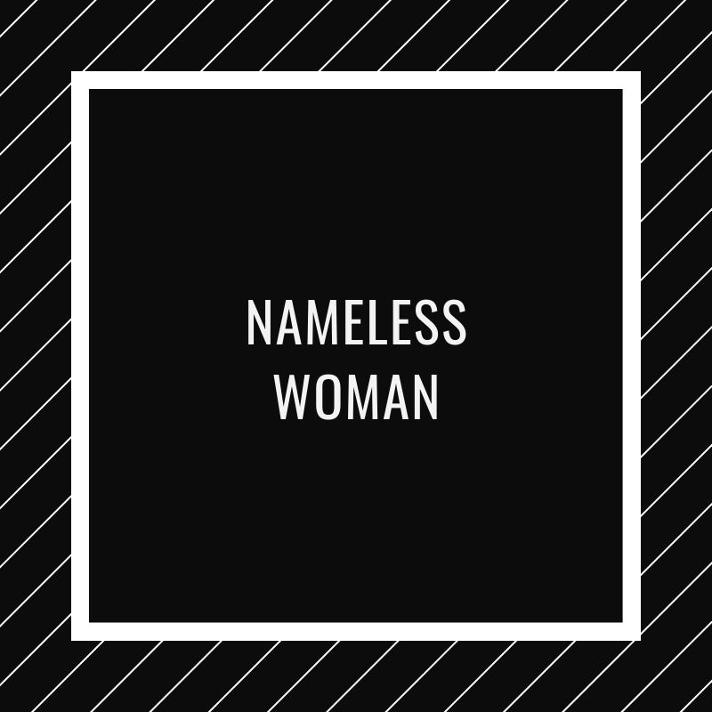 Nameless Woman