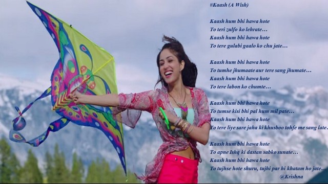 Kaash Hum Bhi Hawa Hote...