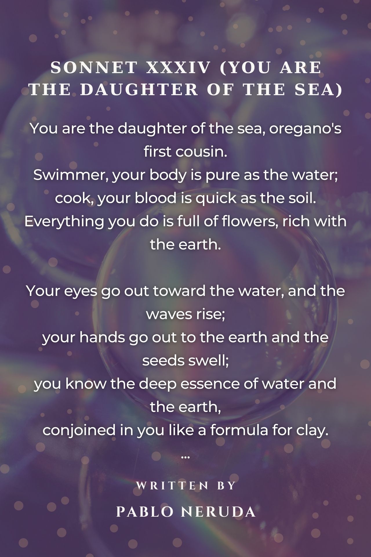 Sonnet Xxxiv (You Are The Daughter Of The Sea)
