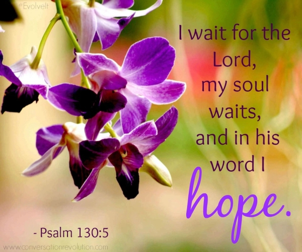 Today I Wait For You  O My God.
