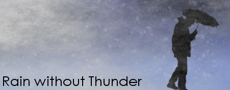 Rain Without Thunder
