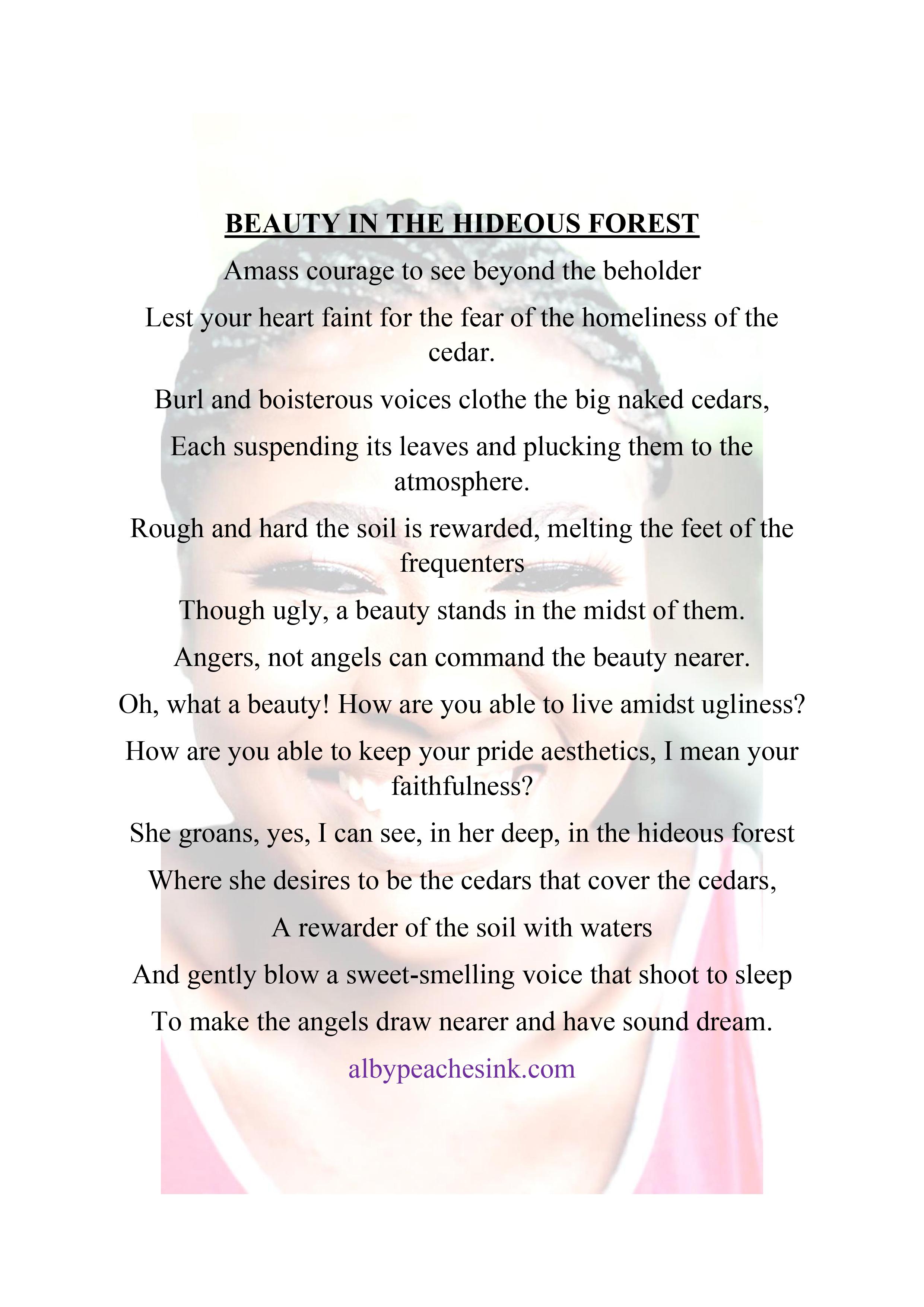 Beauty In The Hideous Forest