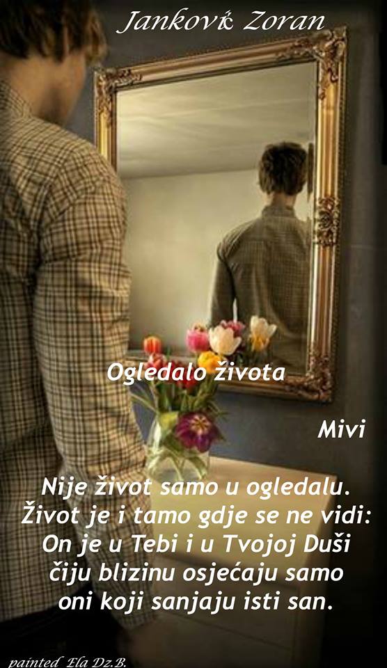 Mirror Of Life (For Miva)~ Ogledalo Života (Mivi)