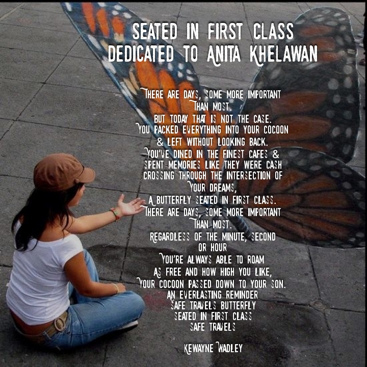 Seated In First Class
dedicated To Anita Khelawan