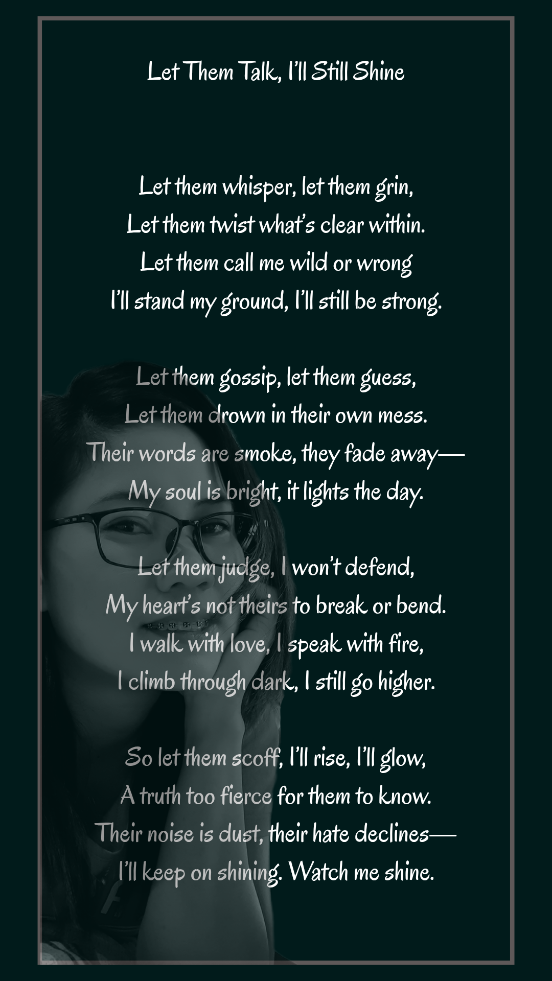 Let Them Talk, I'll Still Shine