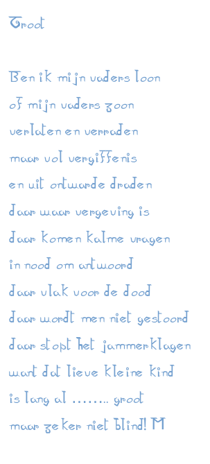 Groot...