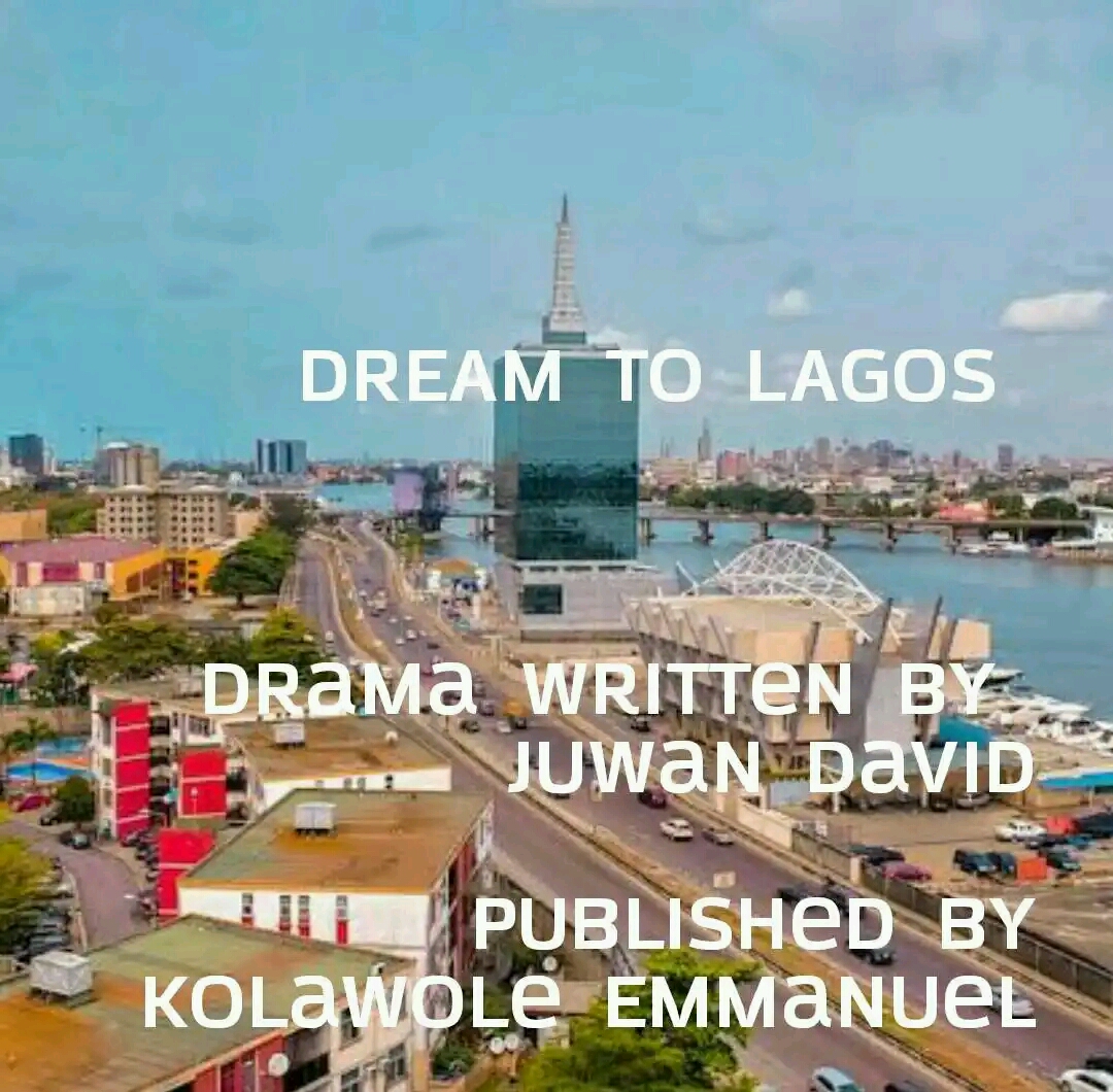 Dream To Lagos! !