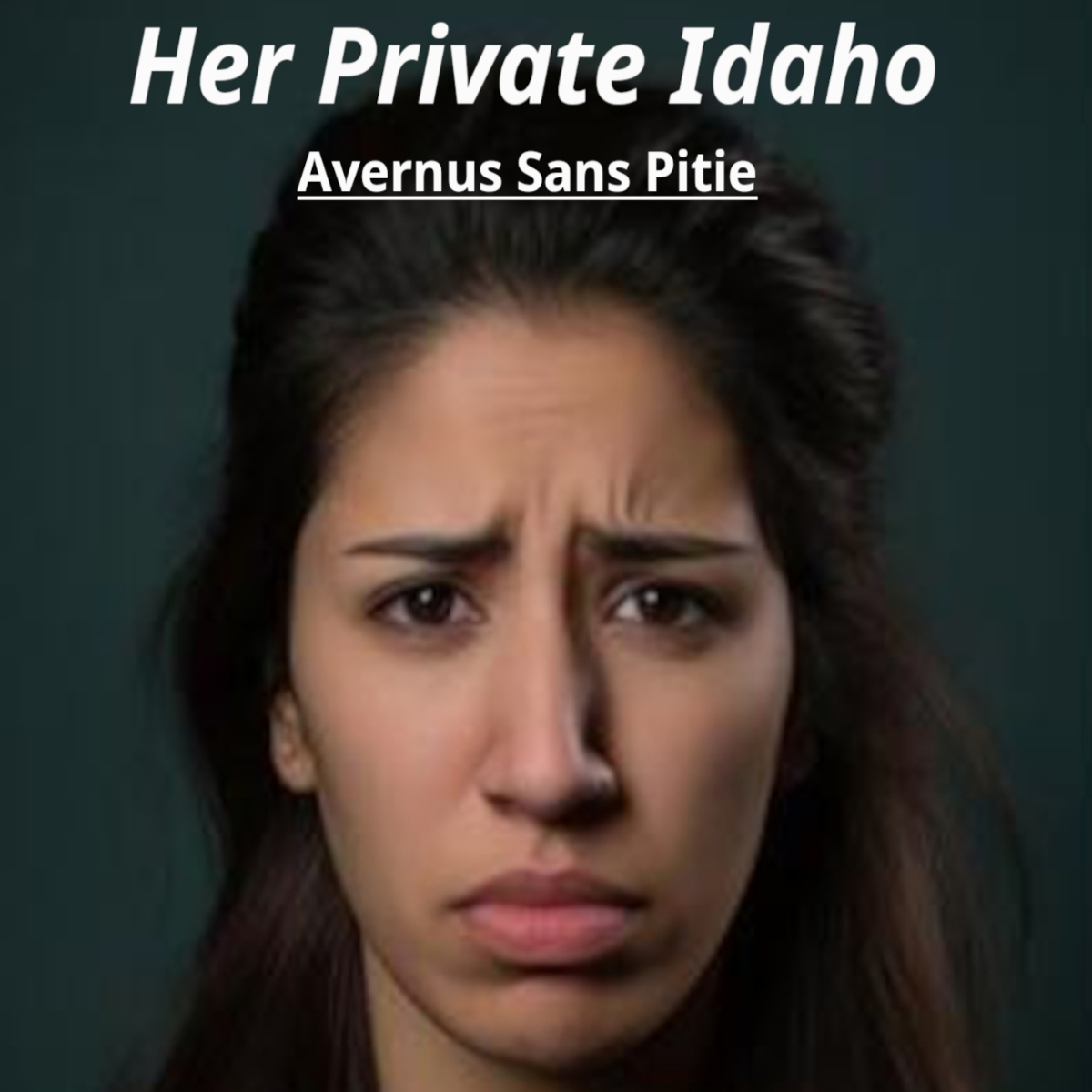 Her Private Idaho