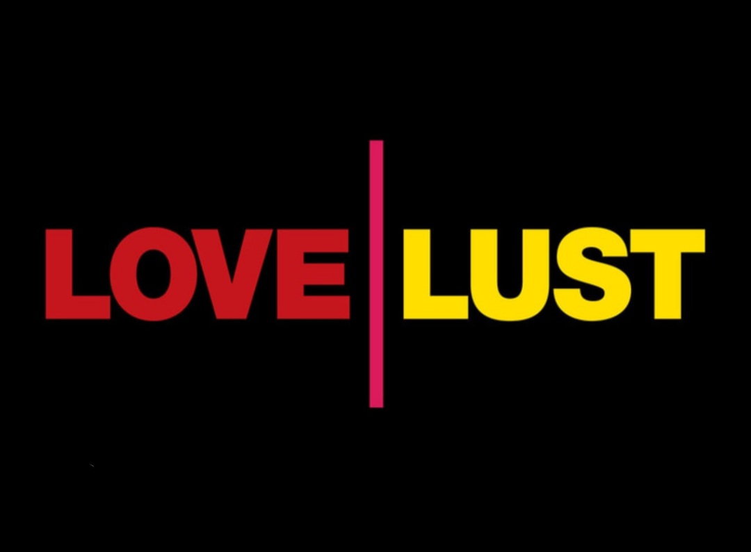 Love And Lust