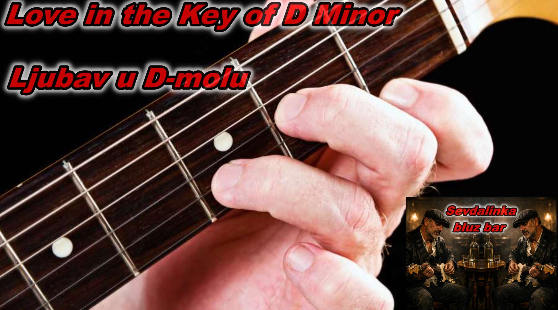 Love In The Key Of D Minor - Ljubav U D Molu