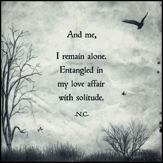 Solitude Is My Mother