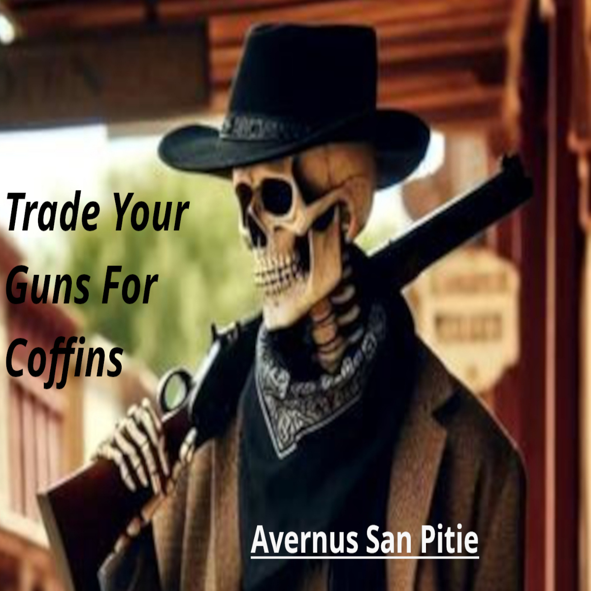 Trade Your Guns For Coffins