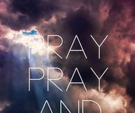 Pray All The Time