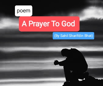 A Prayer To God
