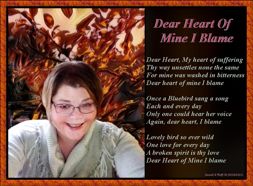 Dear Heart Of Mine I Blame