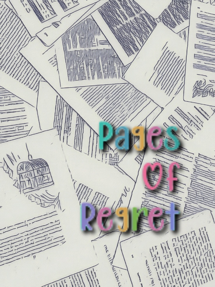 Pages Of Regret