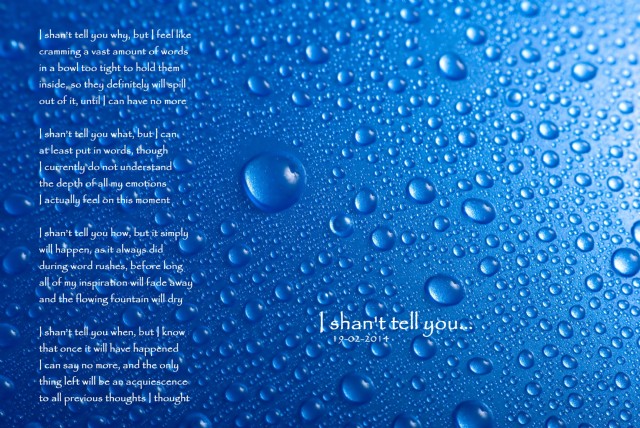 I Shan'T Tell You...