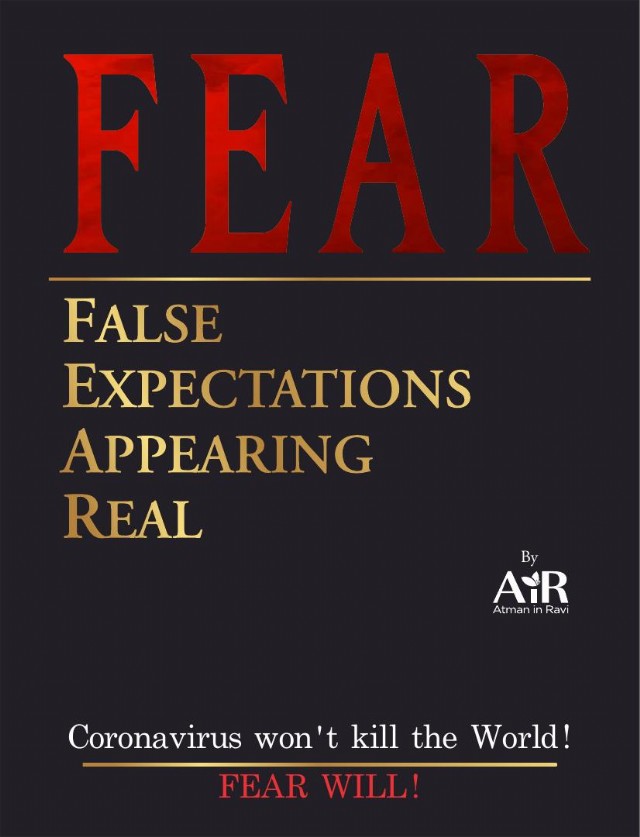 Fear - False Expectations Appearing Real