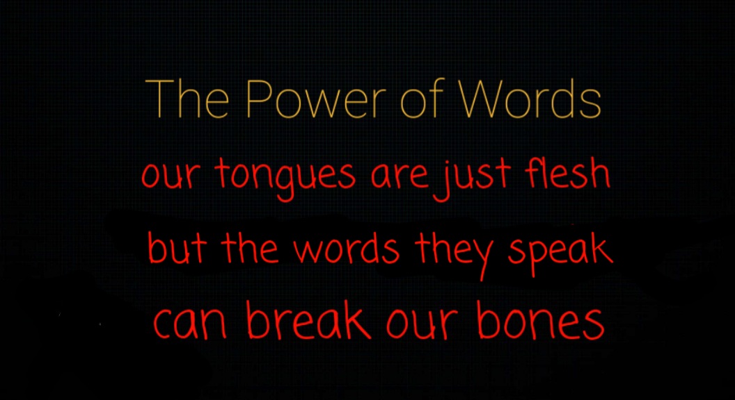 The Power Of Words