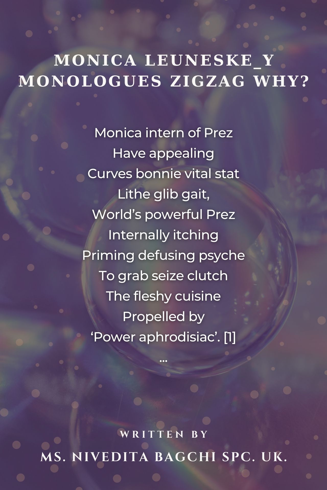 ~ Monica Leuneske_Y Monologues Zigzag Why? ~