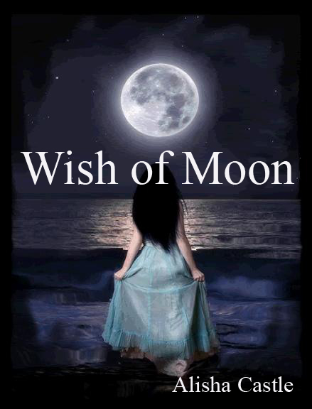 Wish Of Moon