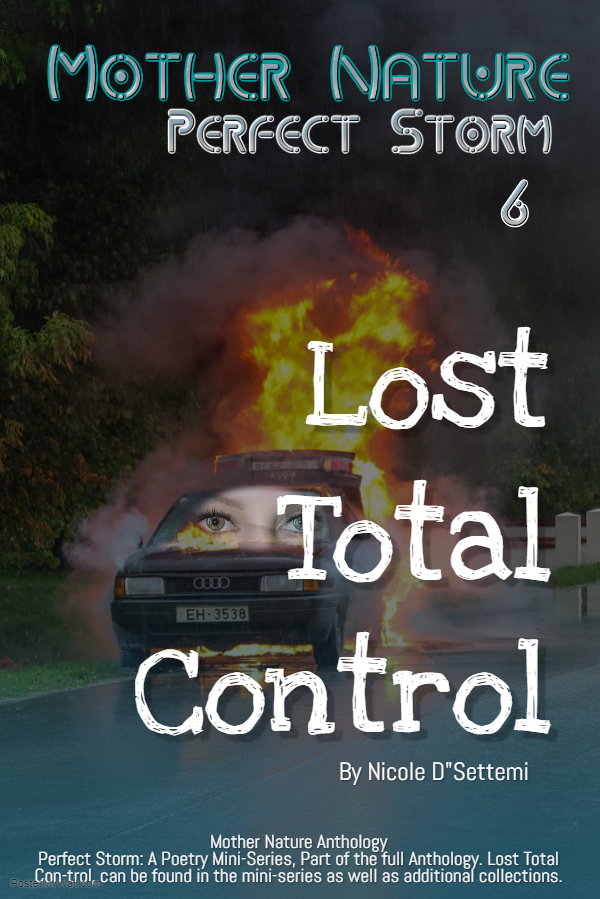 Lost Total Con-Trol (Perfect Storm, Pt.6)