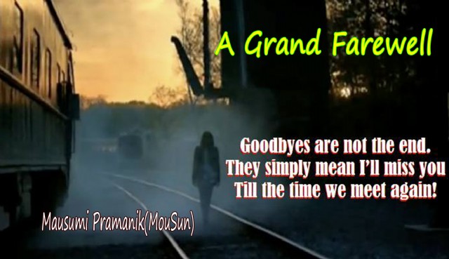 A Grand Farewell