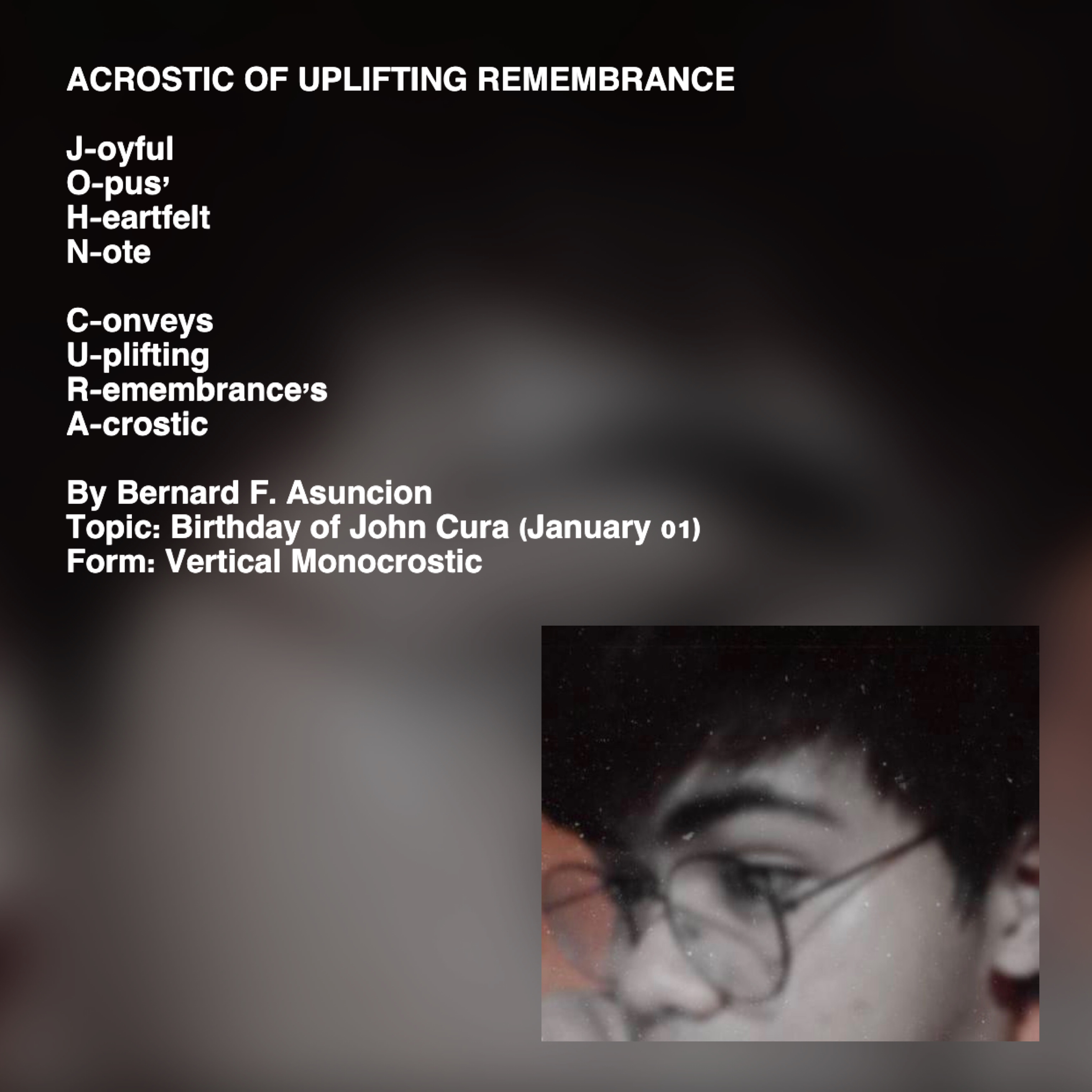 Acrostic Of Uplifting Remembrance