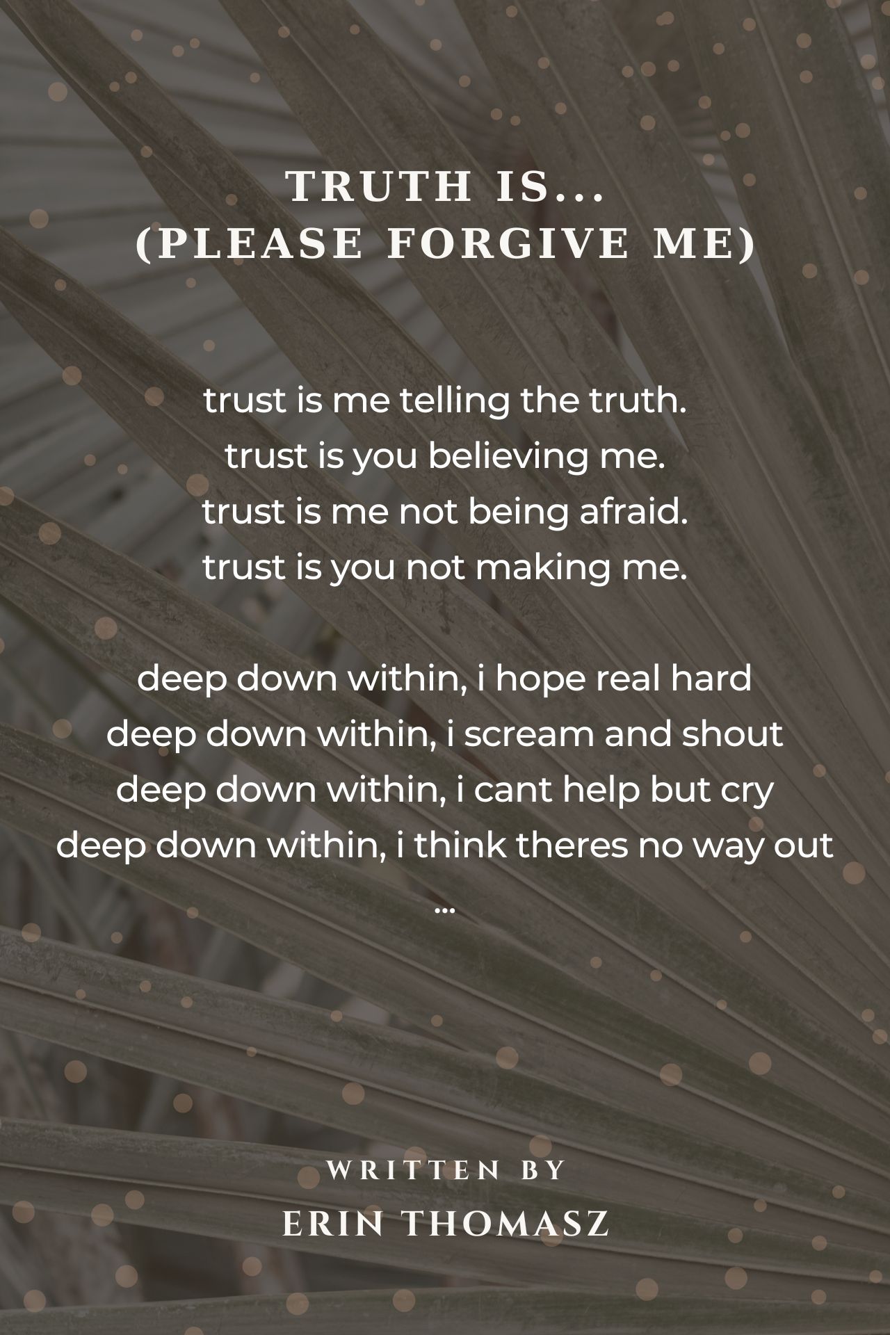 Trust Is..(Please Forgive Me)