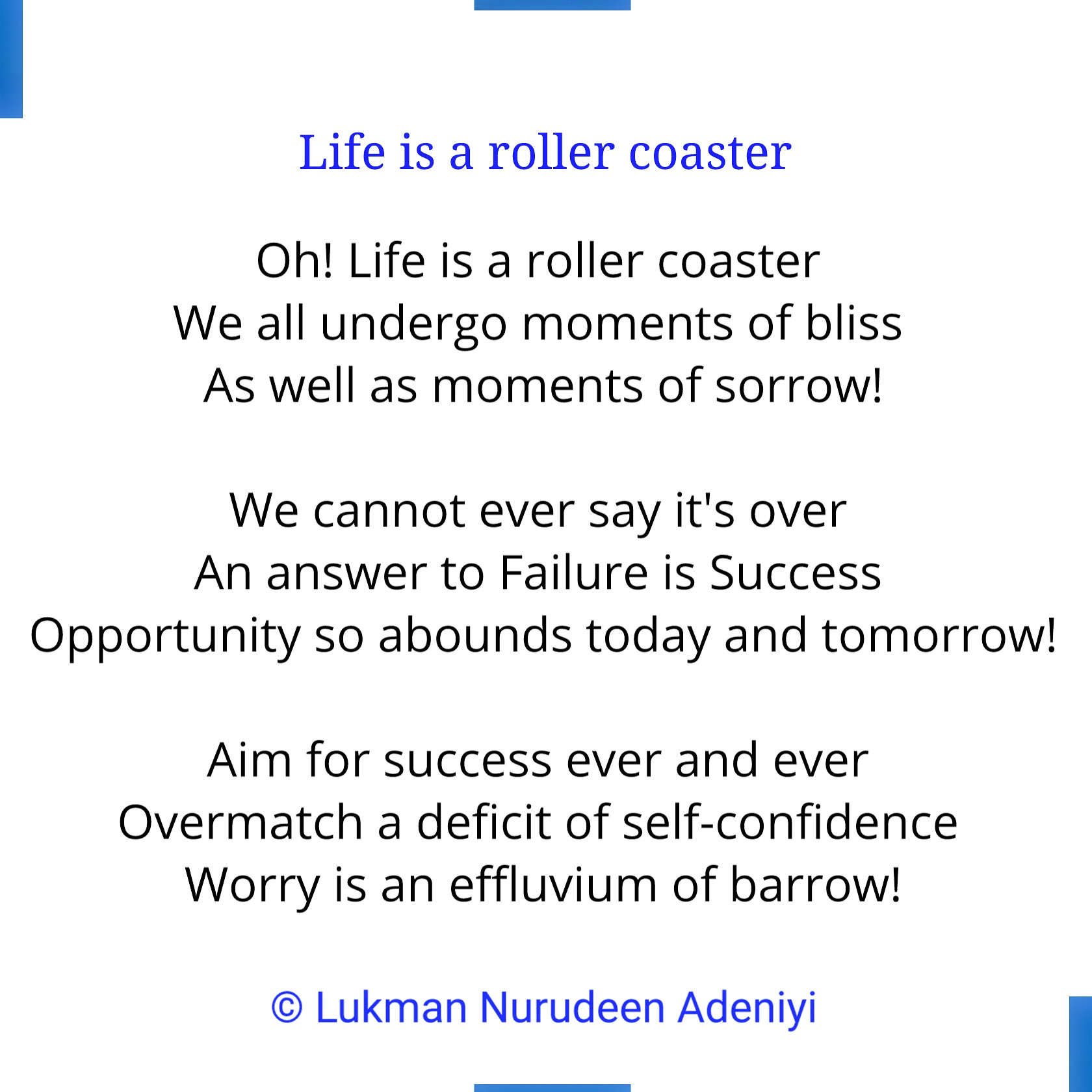 Life Is A Roller Coaster By Lukman Nurudeen
