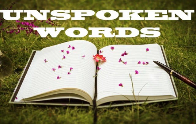 Unspoken Words
