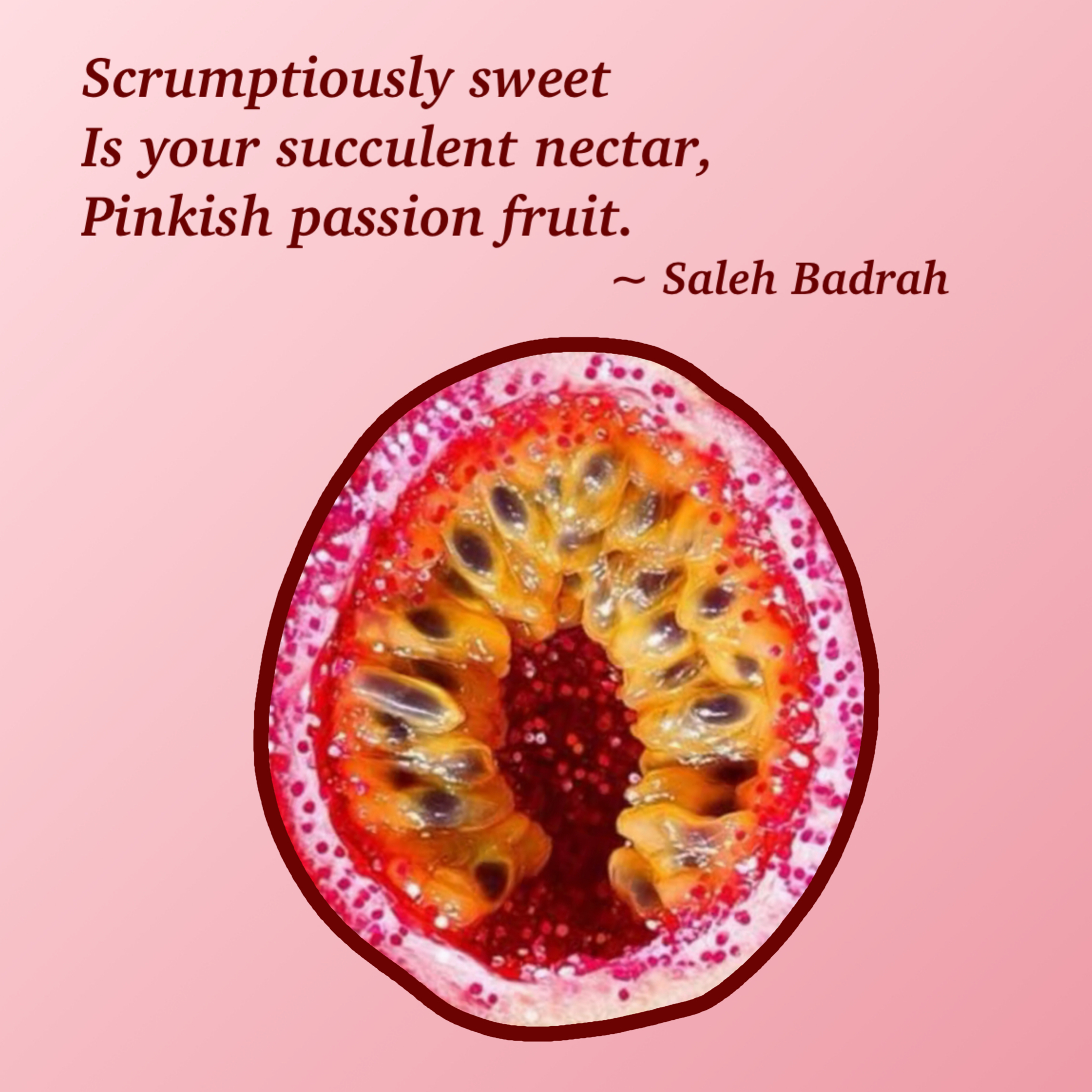 Pinkish Passion Fruit