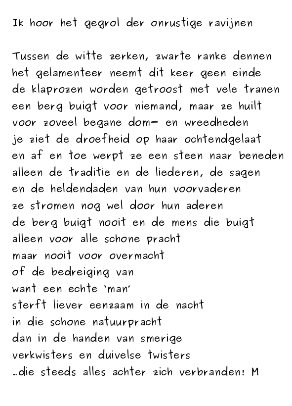 Ik Hoor Het Gegrol Der Onrustige Ravijnen