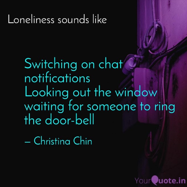 Loneliness Is