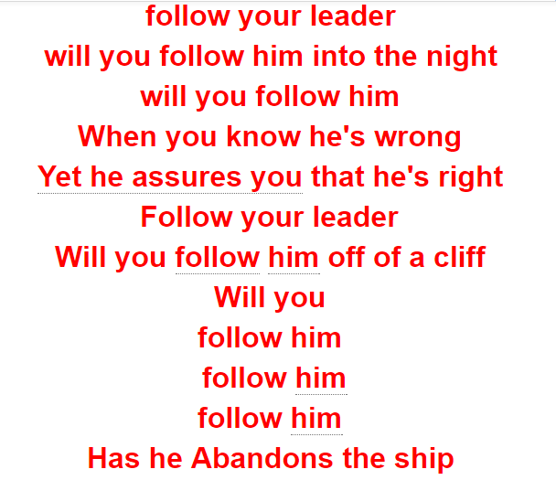 Follow The Leader?