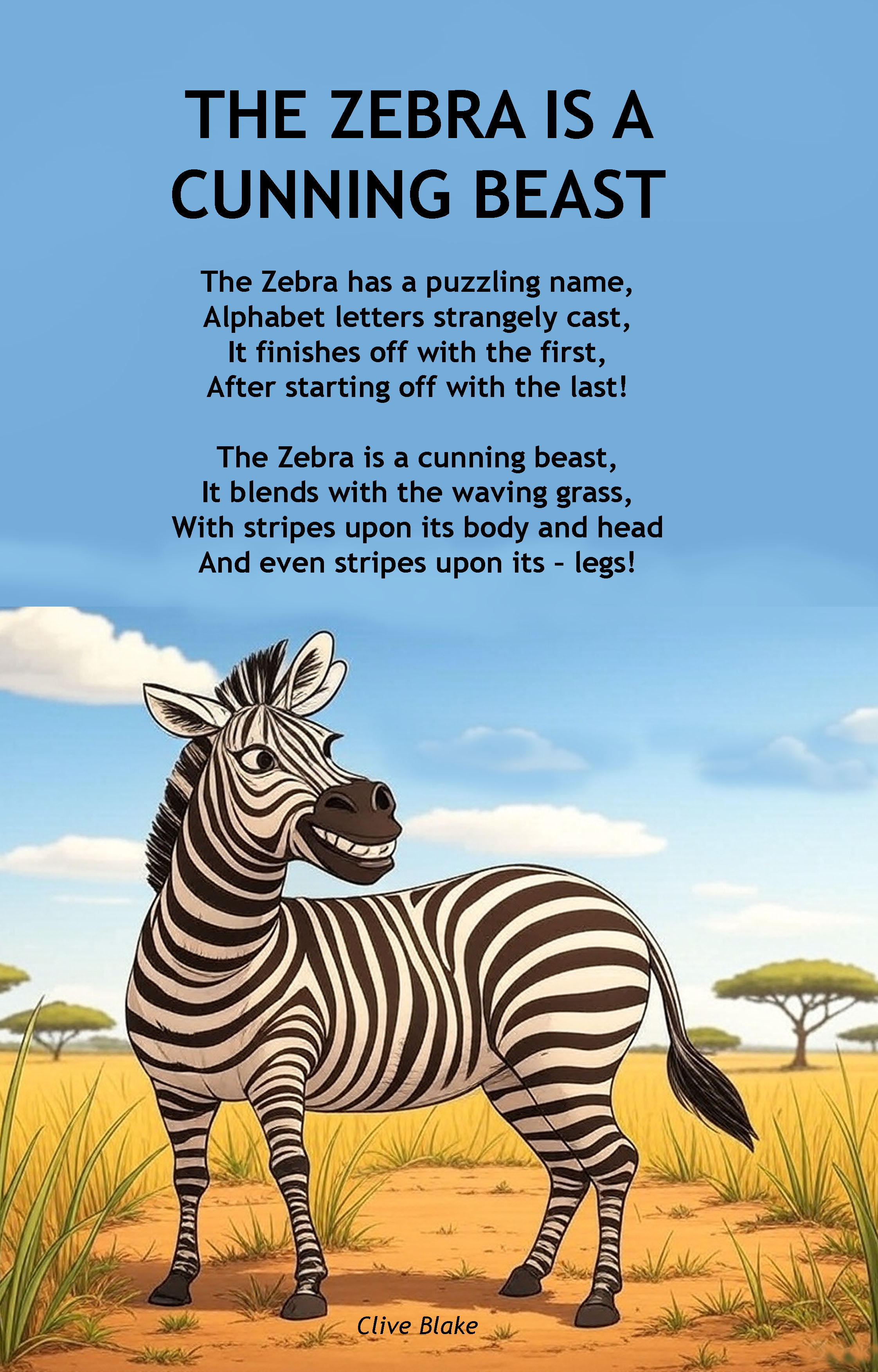 The Zebra Is A Cunning Beast