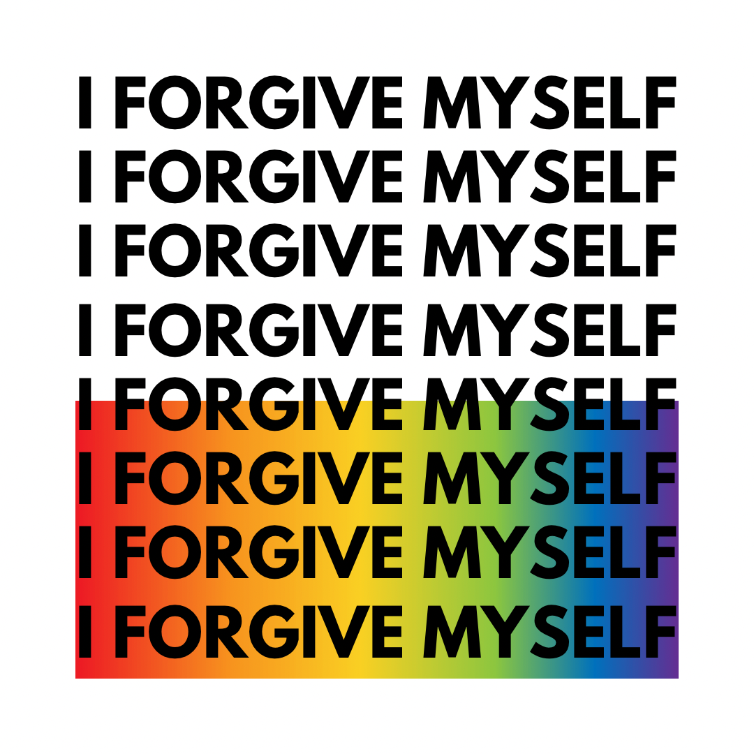 I Forgive Myself