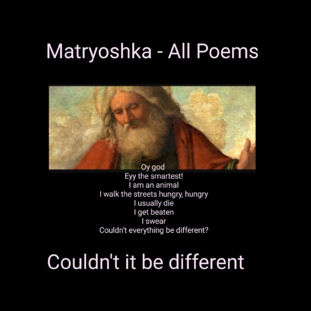 Maşruşka All Poems-If They Were Different