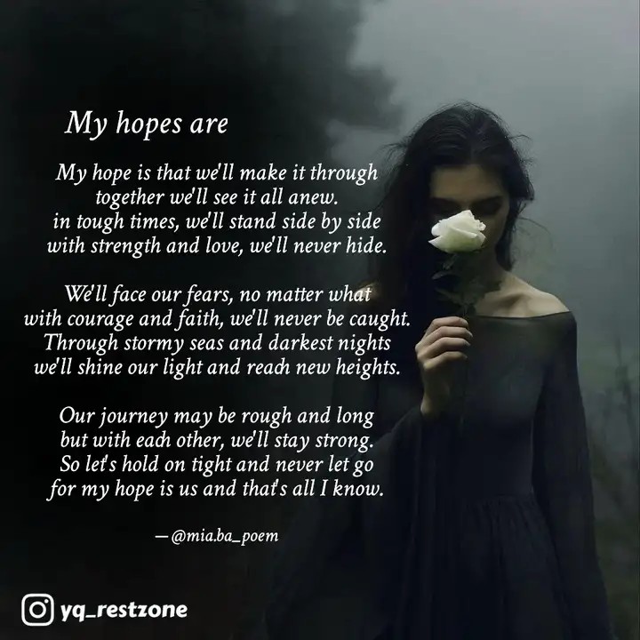 My Hopes Are