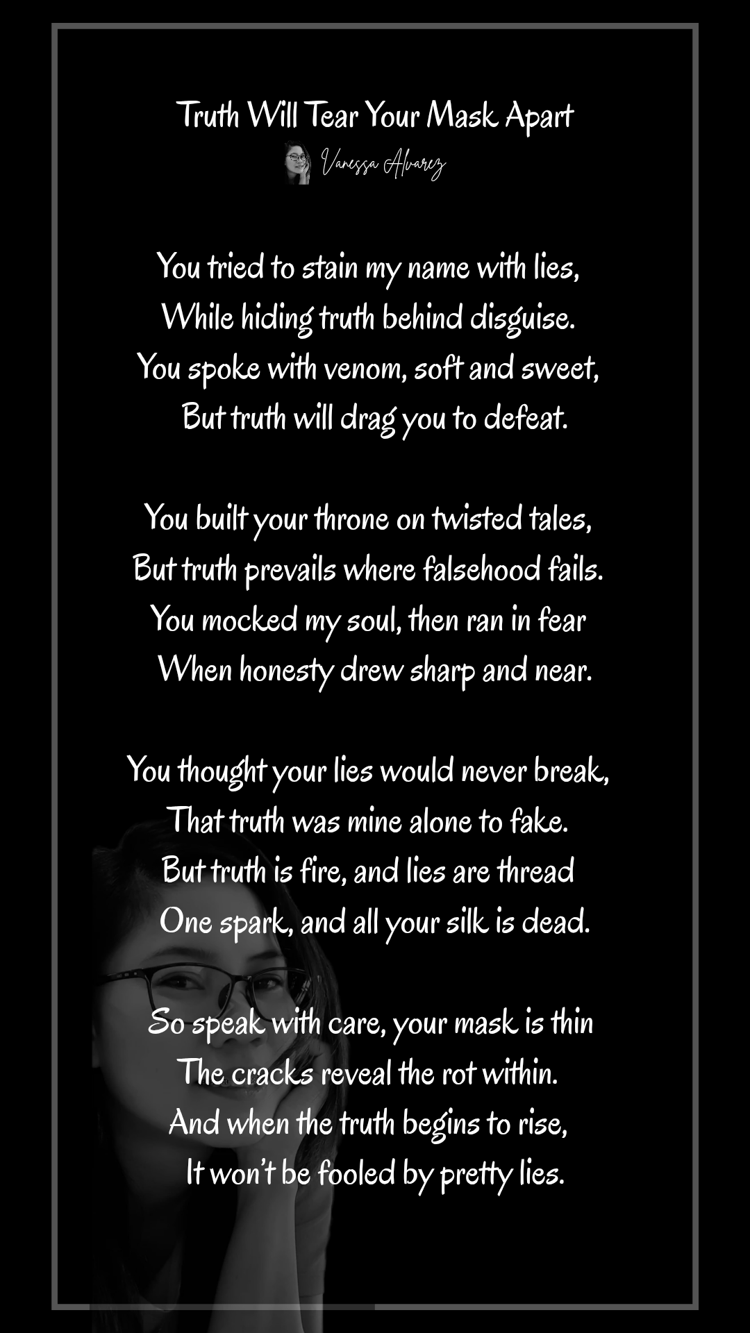 Truth Will Tear Your Mask Apart